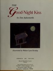 book cover of The Good Night Kiss by Jim Aylesworth