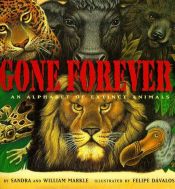 book cover of Gone Forever: An Alphabet of Extinct Animals by Sandra Markle