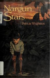 book cover of The Nargun and the Stars by パトリシア・ライトソン