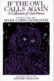 book cover of If the Owl Calls Again : A Collection of Owl Poems by Myra Cohn Livingston