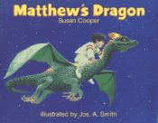 book cover of Matthew's dragon by Susan Cooper
