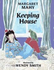 book cover of Keeping house by Маргарет Махи