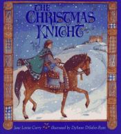book cover of The Christmas knight by Jane Louise Curry
