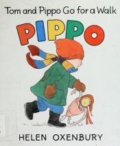 book cover of Tom and Pippo go for a walk by Helen Oxenbury