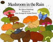 book cover of Mushroom in the Rain (Big Book) by Mirra Ginsburg (editor)