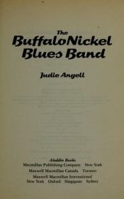 book cover of The Buffalo Nickel Blues Band by Judie Angell