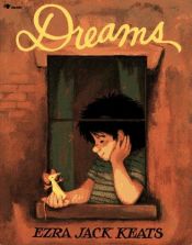 book cover of Dreams by Ezra Jack Keats