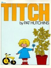 book cover of Titch (1971) by Pat Hutchins