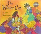 book cover of The White Cat by Eric Metaxas