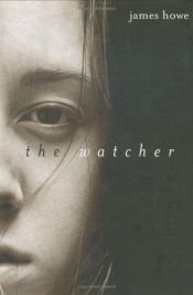 book cover of The Watcher by James Howe