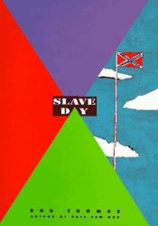 book cover of Slave Day by Rob Thomas