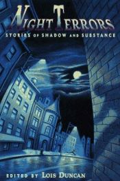 book cover of Night terrors : stories of shadow and substance by Lois Duncan