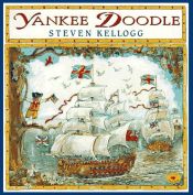 book cover of Yankee Doodle by Steven Kellogg