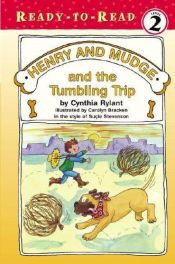 book cover of Henry and Mudge and the Tumbling Trip (Ready-to-Read, level 2) by Cynthia Rylant