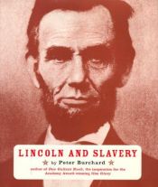 book cover of Lincoln and slavery by Peter Burchard