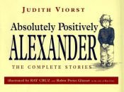 book cover of Absolutely positively Alexander by Judith Viorst
