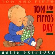 book cover of TOM AND PIPPO'S DAY (Pippo) by Helen Oxenbury