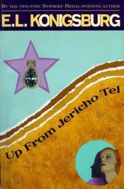 book cover of Up from Jericho Tel by E. L. Konigsburg