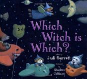 book cover of Which witch is which? by Judi Barrett