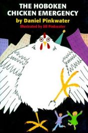 book cover of The Hoboken chicken emergency by Daniel Pinkwater