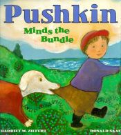 book cover of Pushkin minds the bundle by Harriet Ziefert