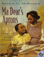 book cover of Ma Dear's Aprons (Anne Schwartz Books) by Patricia McKissack