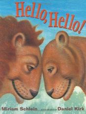 book cover of Hello, Hello! by Miriam Schlein