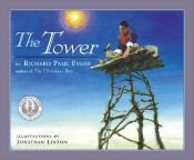 book cover of The Tower: A Story of Humility by Richard Paul Evans