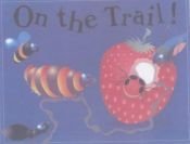book cover of On the Trail by Keith Faulkner