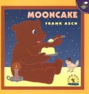 book cover of Mooncake (Moon) by Frank Asch