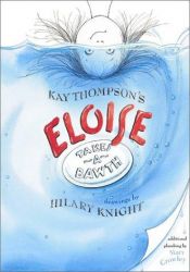 book cover of Eloise Takes a Bawth by Kay Thompson