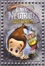 book cover of Jimmy Neutron Boy Genius (Jimmy Neutron) by Marc Cerasini