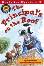 book cover of The Principal's on the Roof by Elizabeth Levy