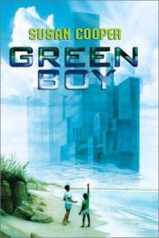 book cover of Green Boy by Susan Cooperová