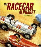 book cover of The Racecar Alphabet by Brian Floca