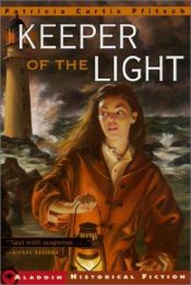 book cover of Keeper of the Light by Patricia Curtis Pfitsch