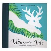 book cover of Winter's Tale Winter's Tale: An Original Pop-Up Journey an Original Pop-Up Journey by Robert Sabuda