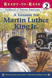 book cover of A lesson for Martin Luther King, Jr by Denise Lewis Patrick