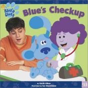 book cover of Blue's Clues: Blue's Checkup by Sarah Albee