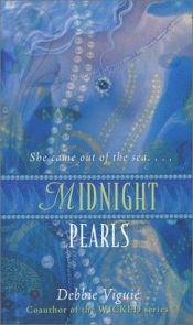 book cover of Midnight Pearls by Debbie Viguie