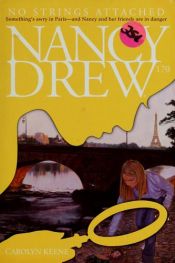 book cover of No Strings Attached (Nancy Drew Mystery Stories, #170) by Carolyn Keene