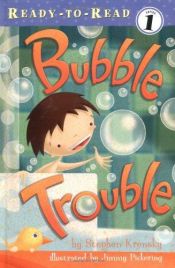 book cover of Bubble Trouble (Ready-to-Reads) by Stephen Krensky