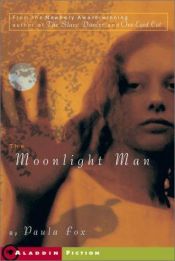book cover of The Moonlight Man by Paula Fox
