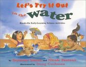book cover of Let's Try it Out in the Water by Seymour Simon