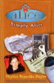 book cover of Simply Alice (Alice) by Phyllis Reynolds Naylor