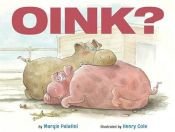 book cover of Oink by Margie Palatini