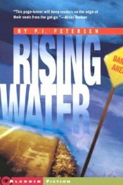 book cover of Rising Water (Aladdin Fiction) by P.J. Petersen
