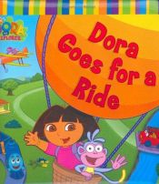 book cover of Dora goes for a ride by Phoebe Beinstein