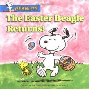 book cover of The Easter Beagle Returns! (Peanuts) by Charles Schulz