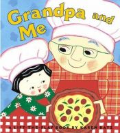 book cover of Grandpa and me by Karen Katz